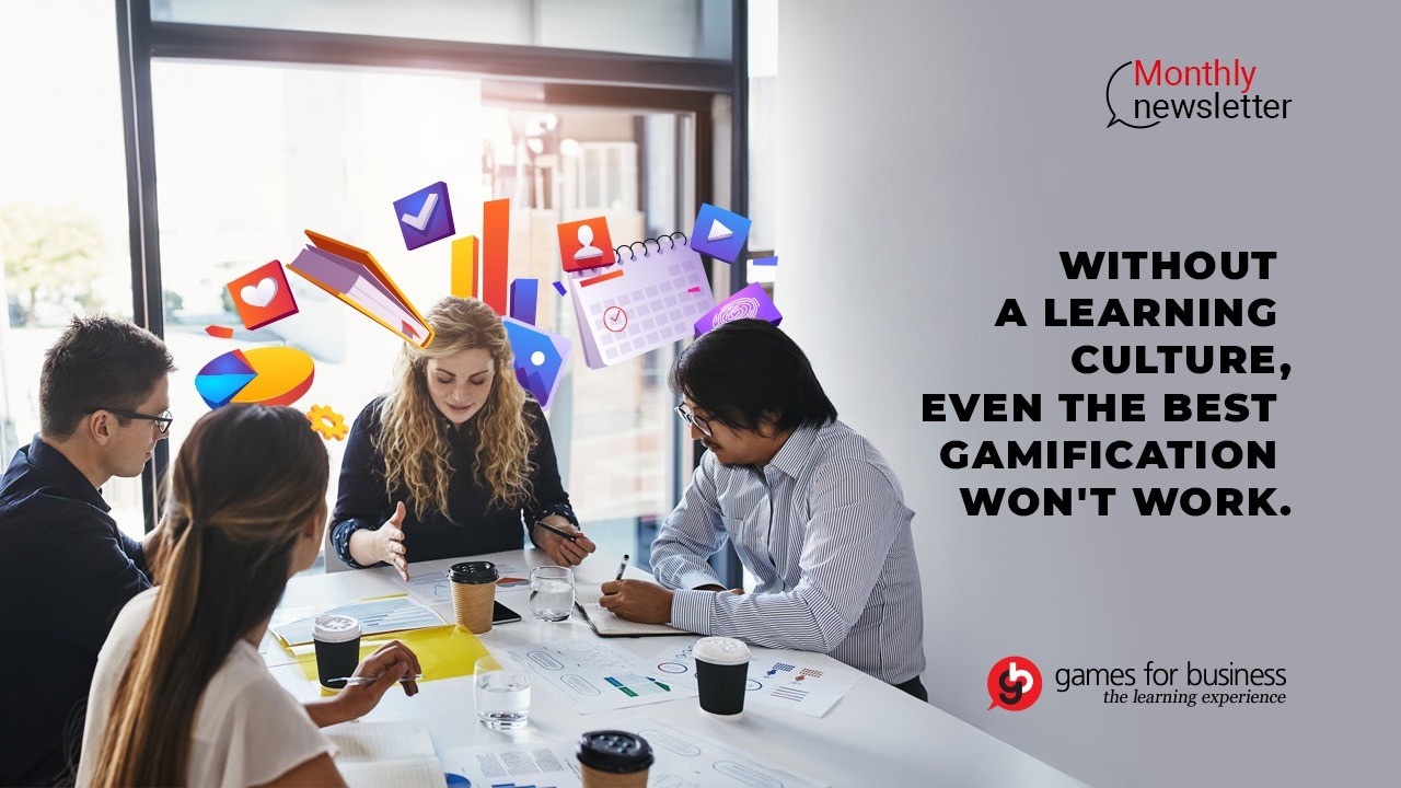Without a learning culture, even the best gamification won't work